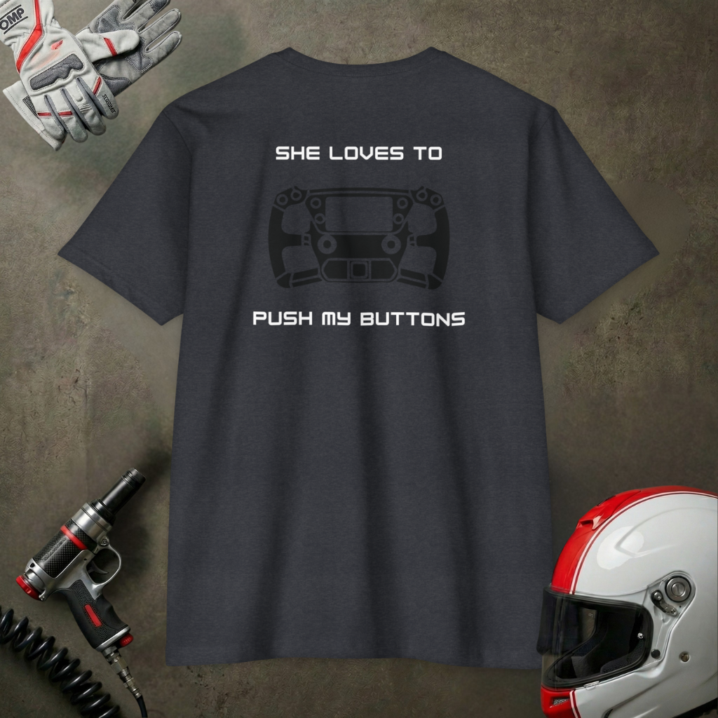 Duhaime Apparel | Push My Buttons graphic T-shirt | back print