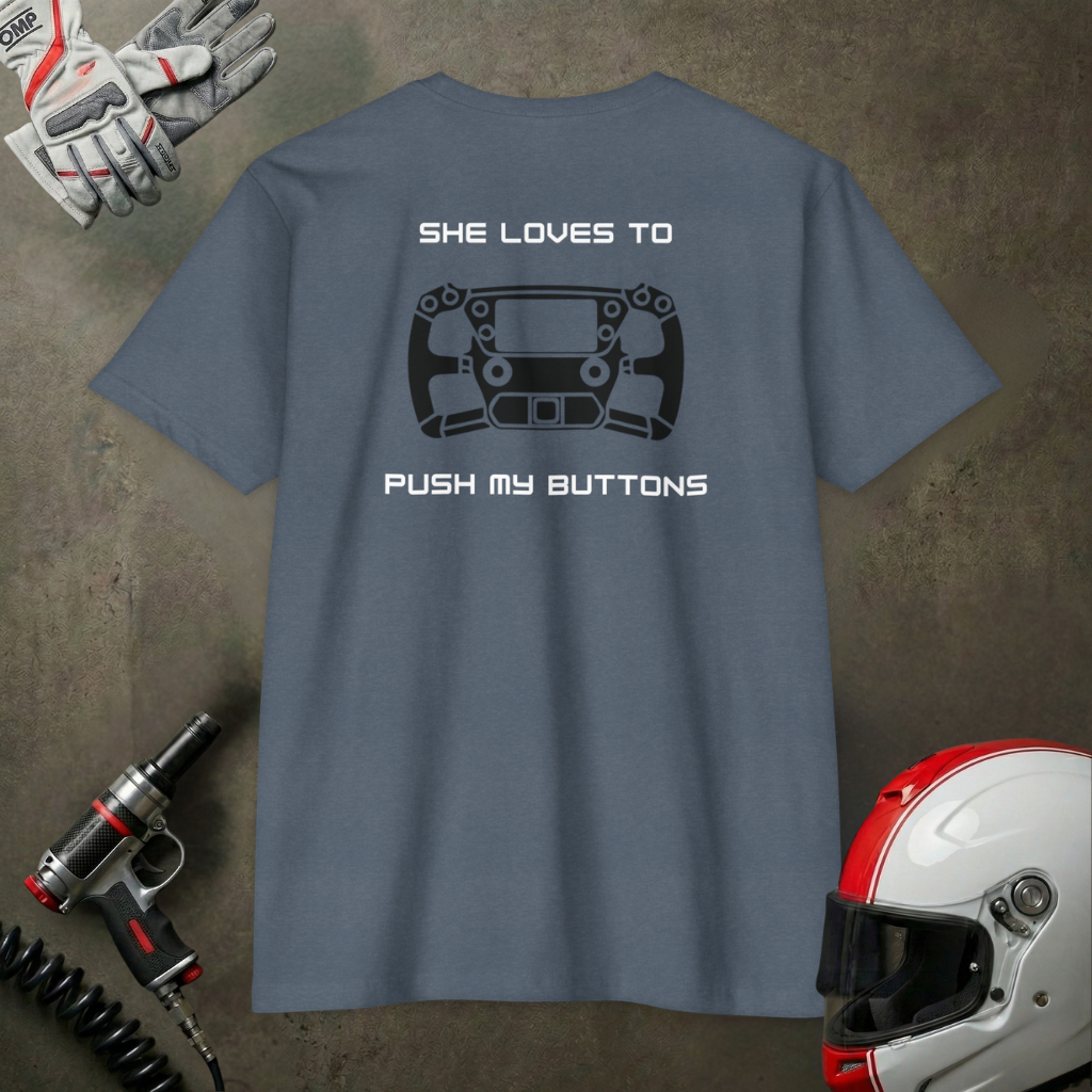 Duhaime Apparel | Push My Buttons graphic T-shirt | back print