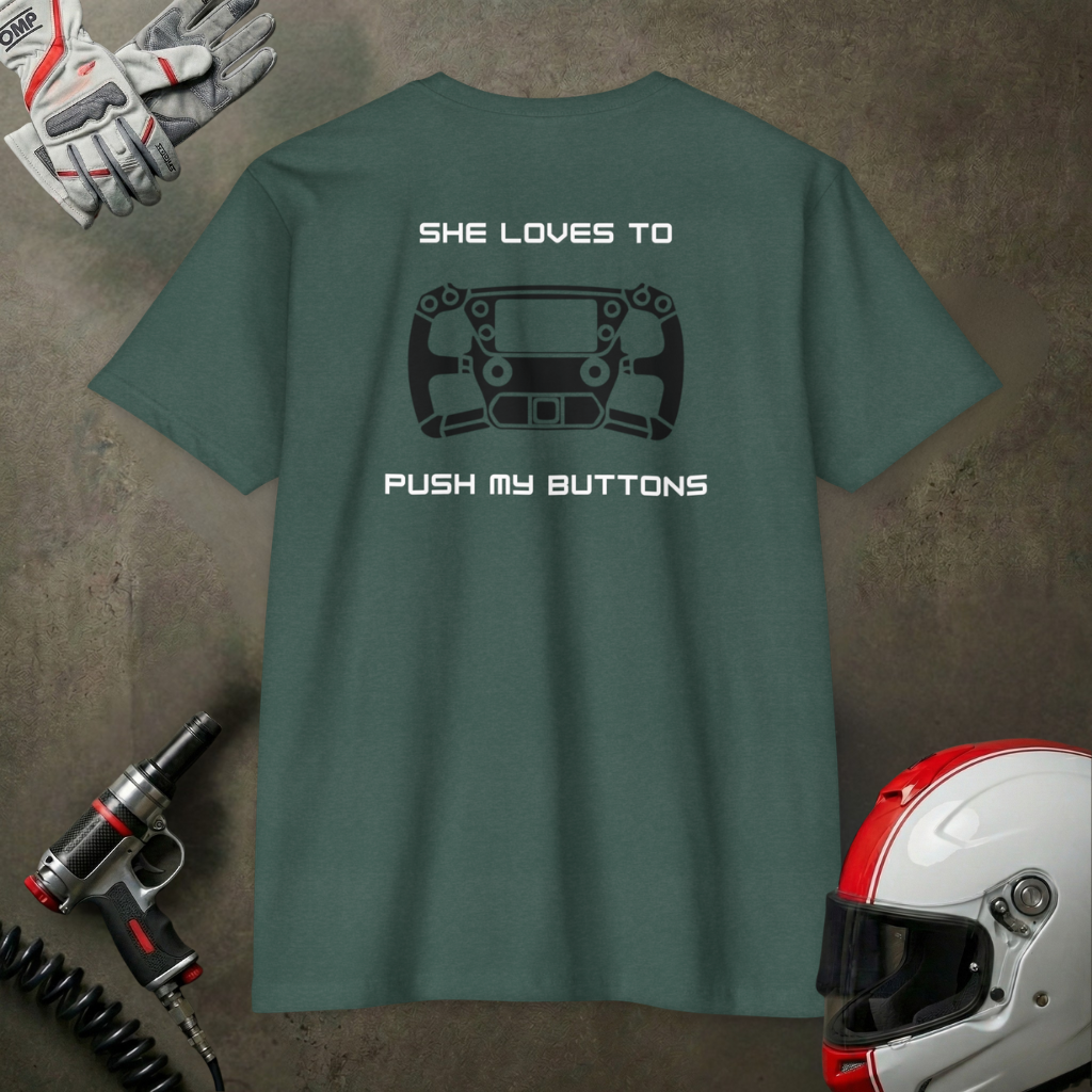 Duhaime Apparel | Push My Buttons graphic T-shirt | back print